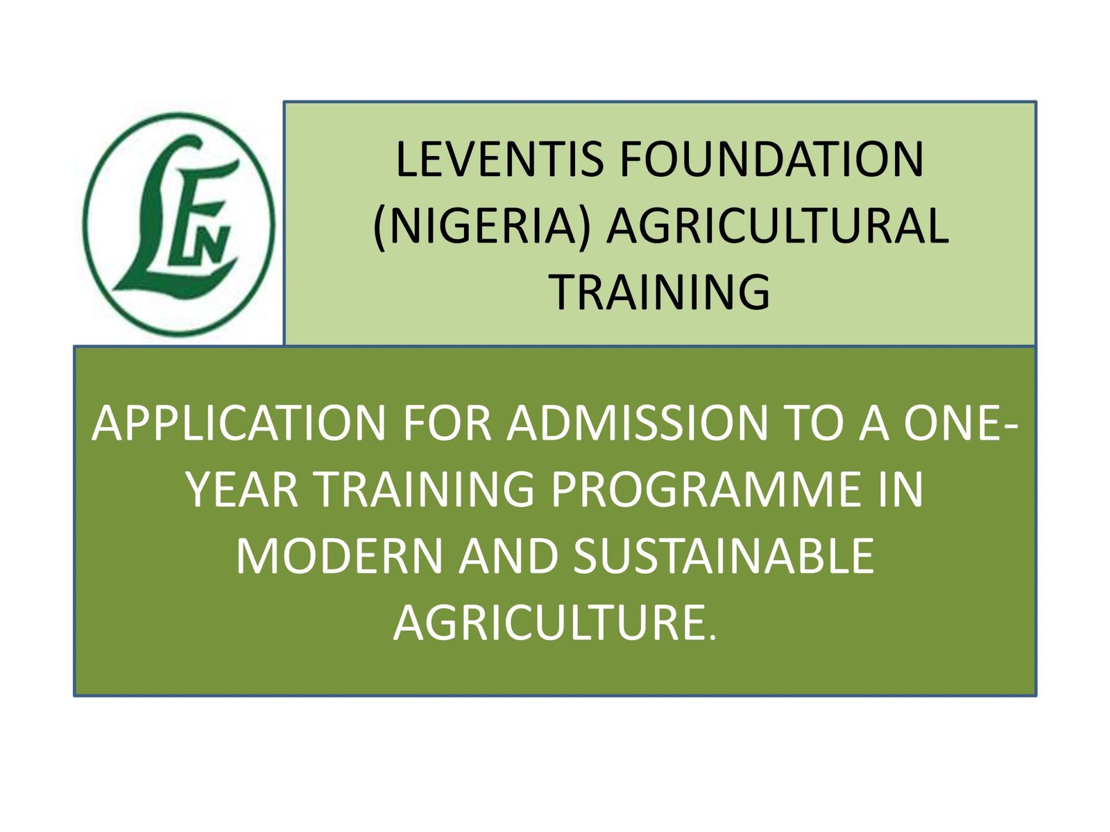 Leventis Foundation Nigeria Agricultural Training Schools: Free One-Year Farming Training, Requirements and How to Apply