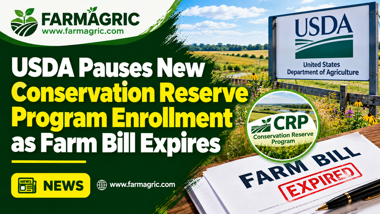 USDA Pauses New Conservation Reserve Program Enrollment as Farm Bill Expires